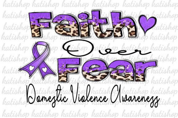 Domestic Violence Faith over Fear PNG Review: A Thoughtful Design for Impactful Projects
