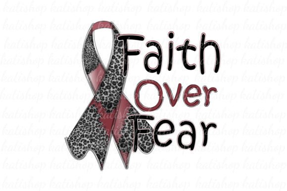Faith Fear Multiple Myeloma Sublimation Review