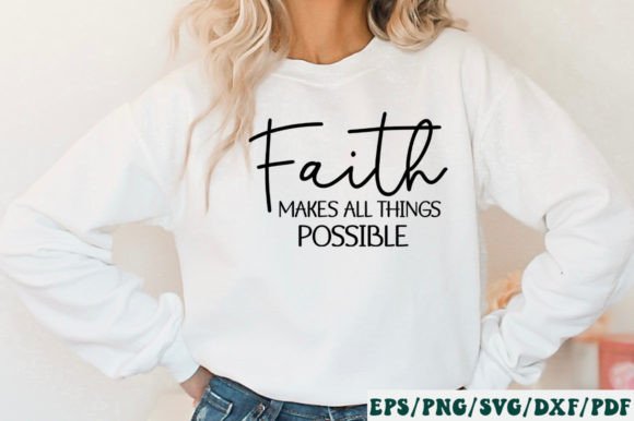 Faith Makes All Things Possible SVG Review for Real Projects