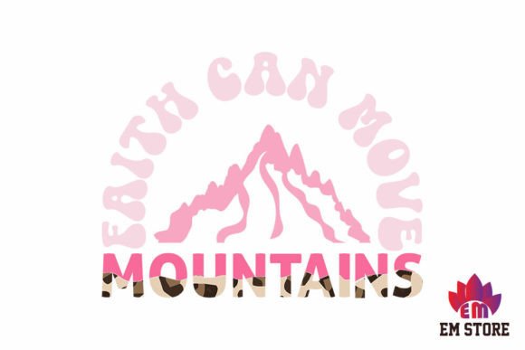 Retro Christian SVG Design: Faith Can Move Mountains