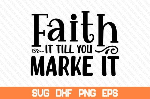 Reviewing Faith It Till You Marke It Svg for Real Embroidery Projects
